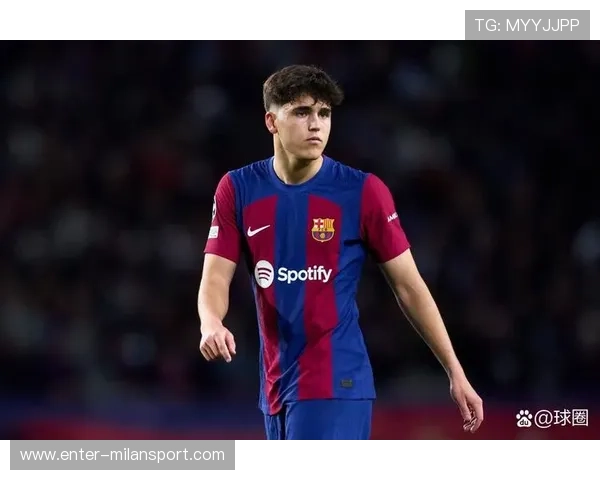 巴萨后防迎来年轻力量